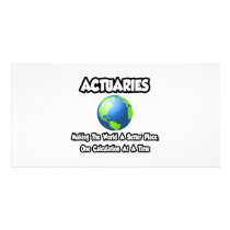 Actuaries...Making the World a Better Place