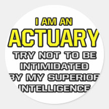 Actuary...Superior Intelligence Sticker