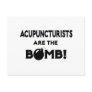 Acupuncturists Are The Bomb! Post Card