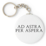 Ad Astra Per Aspera Key Chains