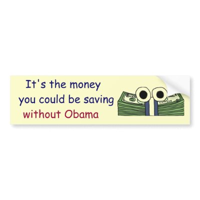AD- Money saving without Obama Bumper Sticker by patcallum