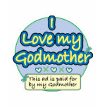 Ad paid for by my Godmother blue t-shirts