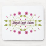 Adams ~ Abigail Smith Mouse Pads