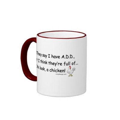 ADD Full of Chickens Coffee Mug by ironydesign