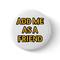 Add me as a friend pins