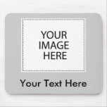 Add Your Own Image Or Text Mouse Pad