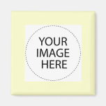Add Your Own Image Or Text Refrigerator Magnet