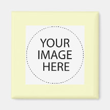Add Your Own Image Or Text Refrigerator Magnet