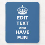 Add your own text here! mouse mats