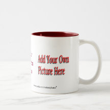 Add Your Photo Mug- colour,size & style choices
