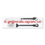 Addams family motto bumper stickers