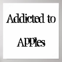 Addicted to Apples Poster