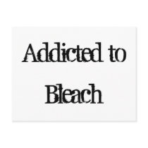 Addicted to Bleach Postcards