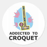 Addicted To Croquet Stickers