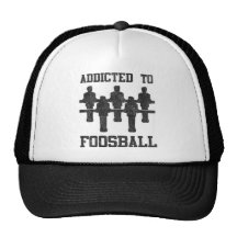 Addicted To Foosball Trucker Hat