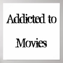 Addicted to poster