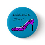Addicted to Shoes! - button