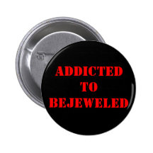 ADDICTEDTO BEJEWELED BUTTON