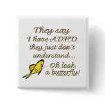 ADHD Butterfly Button
