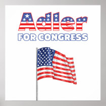 Adler for Congress Patriotic American Flag Posters