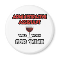 Admin Assistant ... Will Work For Wine