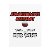 Admin Assistant ... Will Work For Wine