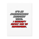 Admin Asst .. You Wouldn't Understand