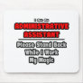 Administrative Assistant...Work My Magic Mouse Pads