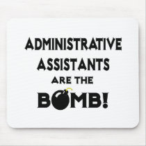 Administrative Assistants Are The Bomb!