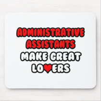 Administrative Assistants Make Great Lovers