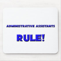 Administrative Assistants Rule!
