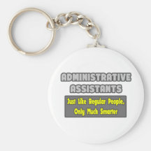 Administrative Assistants...Smarter Keychains