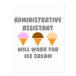 Administrative Asst ... Will Work For Ice Cream Postcards