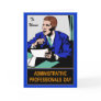 Administrative Professionals Day Cards