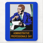 Administrative Professionals Day Mouse Pads