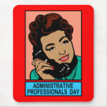 Administrative Professionals Day mousepads