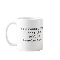 Admins & Office Overlords Mug