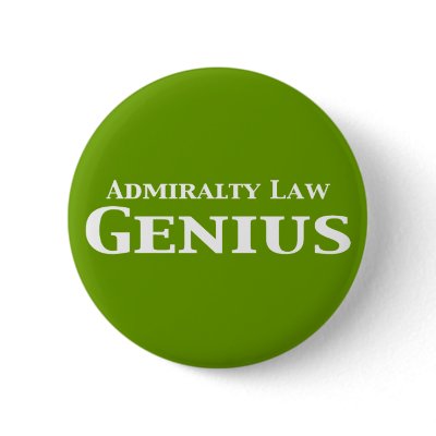 Admiralty Law Genius Gifts Pinback Buttons by geniusgifts