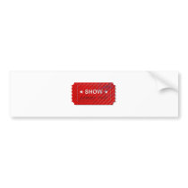 Admit One Ticket Bumper Sticker