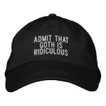 admit that goth is ridiculous embroidered hats