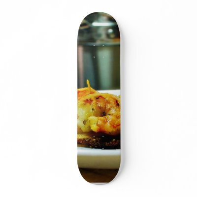 Adobo Shrimp On Potato Galettes Skateboard by lifesphere