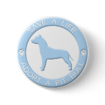 Adopt a Pit Bull Button