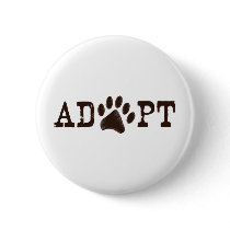 Adopt an animal pinback button