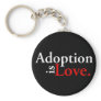Adoption Is Love Keychain