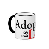 Adoption Is Love Mugs