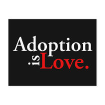 Adoption Is Love Postcard