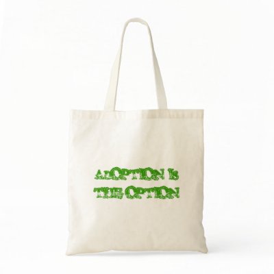 ADOPTION IS THE OPTION BAG by fostrmom7