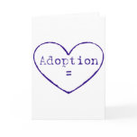 Adoption = love in blue greeting card