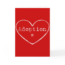 Adoption = love in white