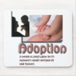 Adoption Mousepad